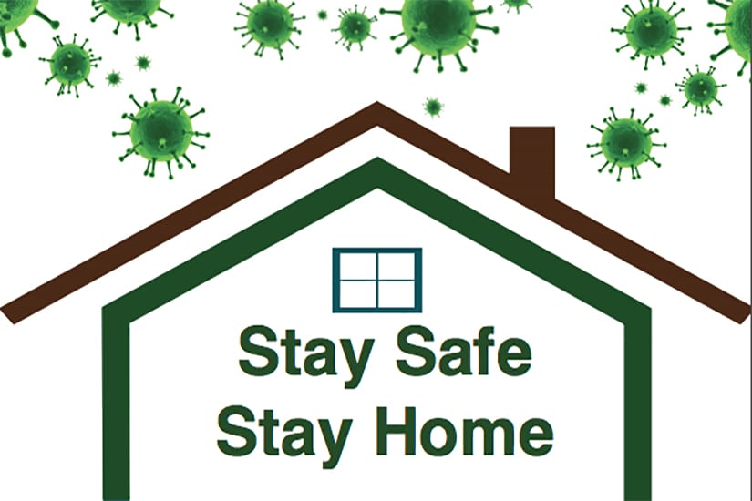 Graphic House Outline with text "Stay Safe Stay Home"